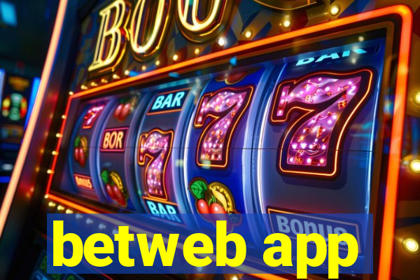 betweb app